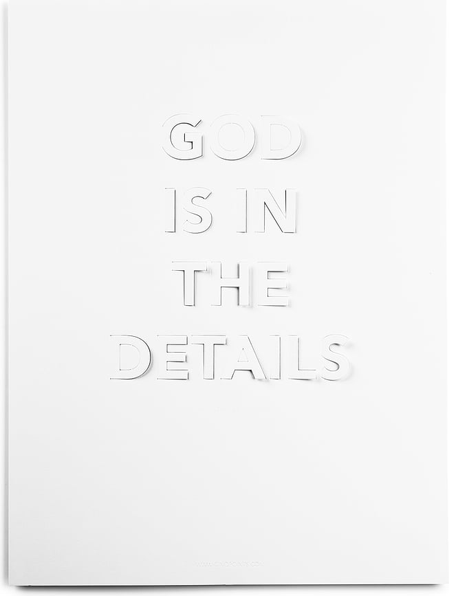 God Is In The Details Pilt 30 x 40 cm