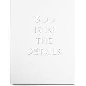 God Is In The Details Poster 30 x 40 cm weiß
