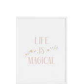 Plakat Life is Magical 40 x 50 cm