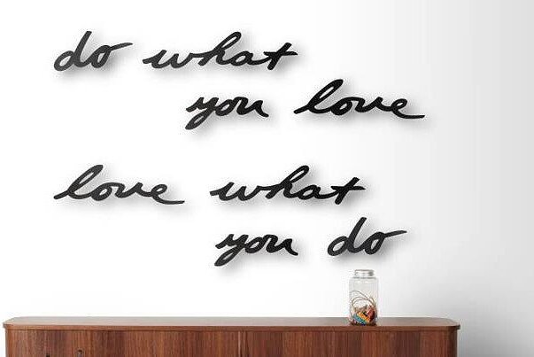 Mantra Do What You Love Wall decoration